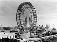 The Ferris Wheel at the Chicago World Fair of 1893
